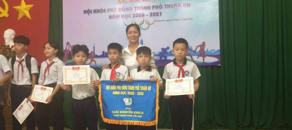 Đạt Giải khuyến khích toàn đoàn Hội khỏe phù đổng thành phố Thuận An năm học 2020 - 2021